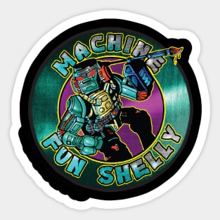 Machine Fun Shelly Logo Sticker